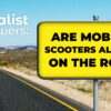 Are Mobility Scooters Allowed on the Road